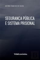 Segurança Pública e Sistema Prisional
