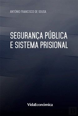 Bertrand.pt - Segurança Pública e Sistema Prisional