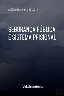 Bertrand.pt - Segurança Pública e Sistema Prisional