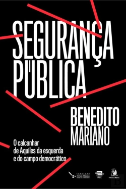 Bertrand.pt - Segurança Pública: O Calcanhar De Aquiles Da Esquerda E Do Campo Democrático