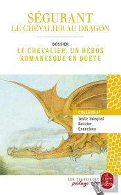 Ségurant : Le Chevalier Au Dragon