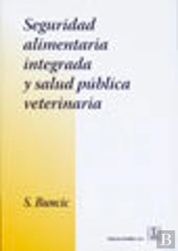 Bertrand.pt - Seguridad Alimentaria Integrada Y Salud Pública Veterinaria