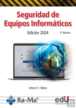 Bertrand.pt - Seguridad De Equipos Informáticos Edición 2024 3ª. Edición