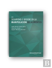 Seguridad E Higiene En La Manipulacion De Alimentos