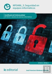 Seguridad En Equipos Informaticos.Ifct0510 - Gestion De Sistemas Informaticos