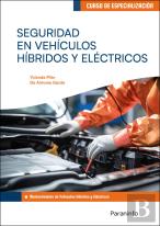 Seguridad En Vehiculos Hibridos Y Electricos