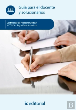 Bertrand.pt - Seguridad Informática. Ifct0109 - Guía Para El Docente Y Solucionarios