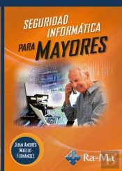 Seguridad Informatica Para Mayores