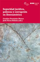 Seguridad Jurídica, Pobreza Y Corrupción En Iberoamérica