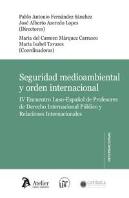 Seguridad Medioambiental Y Orden Internacional.