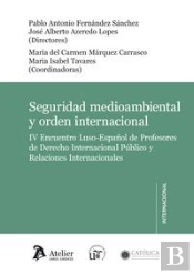 Seguridad Medioambiental Y Orden Internacional.