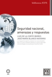 Seguridad Nacional, Amenazas Y Respuestas