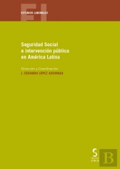 Seguridad Social E Intervención Pública En América Latina