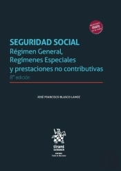 Seguridad Social. Regimen General, Regimenes Especiales Y Prestac