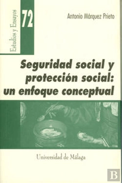 Bertrand.pt - Seguridad Social Y Protección Social: Un Enfoque Conceptual