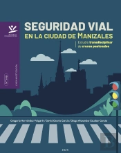 Seguridad Vial En La Ciudad De Manizales