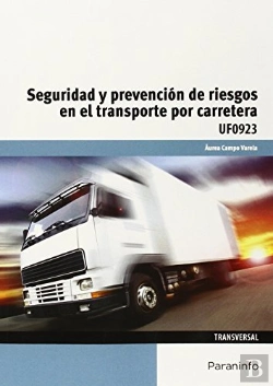 Bertrand.pt - Seguridad Y Prevención De Riesgos En El Transporte Por Carretera