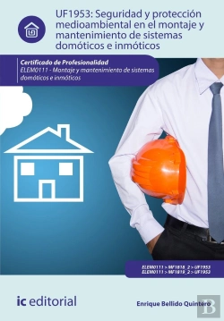 Bertrand.pt - Seguridad Y Proteccion Medioambiental En El Montaje Y Mantenimiento De Sistemas Domoticos E Inmoticos. El