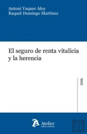 Seguro De Renta Vitalicia Y La Herencia.