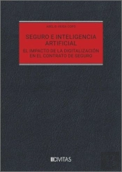 Seguro E Inteligencia Artificial El Impacto De La Digitaliza