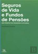 Seguros de Vida e Fundos de Pensões