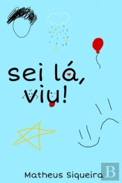 Sei La, Viu!