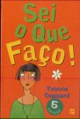 Sei o Que Faço!