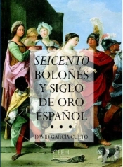 Seicento Boloñés Y Siglo De Oro Español