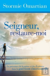 Seigneur, Restaure Moi