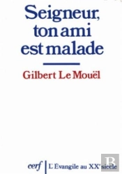 Seigneur Ton Ami Est Malade