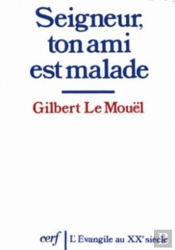 Bertrand.pt - Seigneur Ton Ami Est Malade