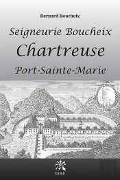 Seigneurie Boucheix - Chartreuse - Port-Sainte-Marie