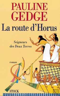 Bertrand.pt - Seigneurs Des Deux Terres T.3 ; La Route D'Horus