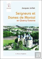Seigneurs Et Dames De Montal En Quercy-Turenne
