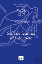 Sein De Femme, Sein De Mère (2e Édition)