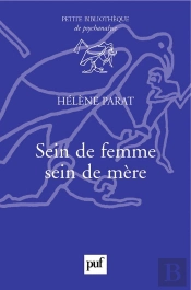 Sein De Femme, Sein De Mère