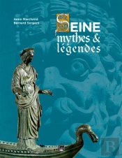 Seine ; Mythes & Légendes