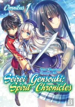 Bertrand.pt - Seirei Gensouki: Spirit Chronicles: Omnibus 1