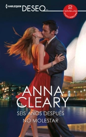 Seis Años Después; No Molestar