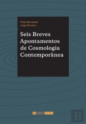Seis Breves Apontamentos de Cosmologia Contemporânea