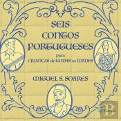 Seis Contos Portuguese para Crianças de Todas as Idades