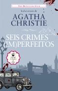 Seis Crimes (Im)perfeitos