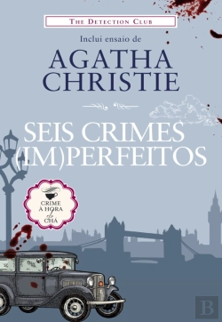 Bertrand.pt - Seis Crimes (Im)Perfeitos
