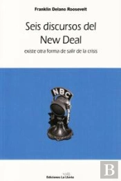 Seis Discursos Del New Deal
