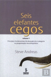 Seis Elefantes Cegos - Volume 1
