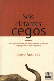 Seis Elefantes Cegos - Volume 2