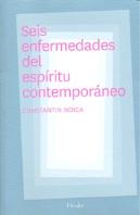 Seis Enfermedades Del Espíritu Contemporáneo