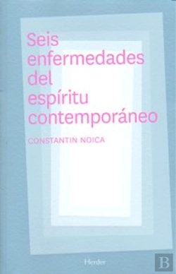 Bertrand.pt - Seis Enfermedades Del Espíritu Contemporáneo