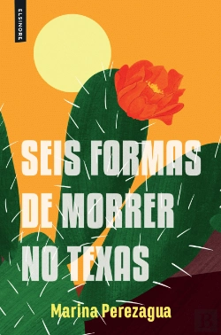 Bertrand.pt - Seis Formas de Morrer no Texas