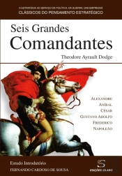 Seis Grandes Comandantes